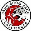 Bäng, Boom, Bäng Ballfieber